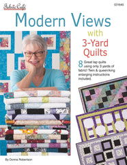 Modern Views with 3-Yard Quilts Book