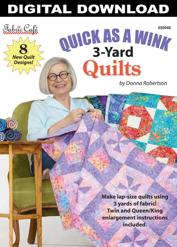 Quick As A Wink 3-Yard Quilts - Pattern Book – Fabric Café