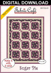Sugar Pie 3 Yard Quilt Pattern