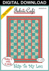 Skip To My Lou 3-Yard Quilt Pattern