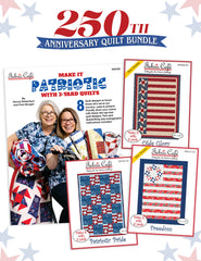 Patriotic Quilt Collection - 250th Anniversary Bundle