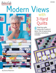 Modern Views with 3-Yard Quilts Book