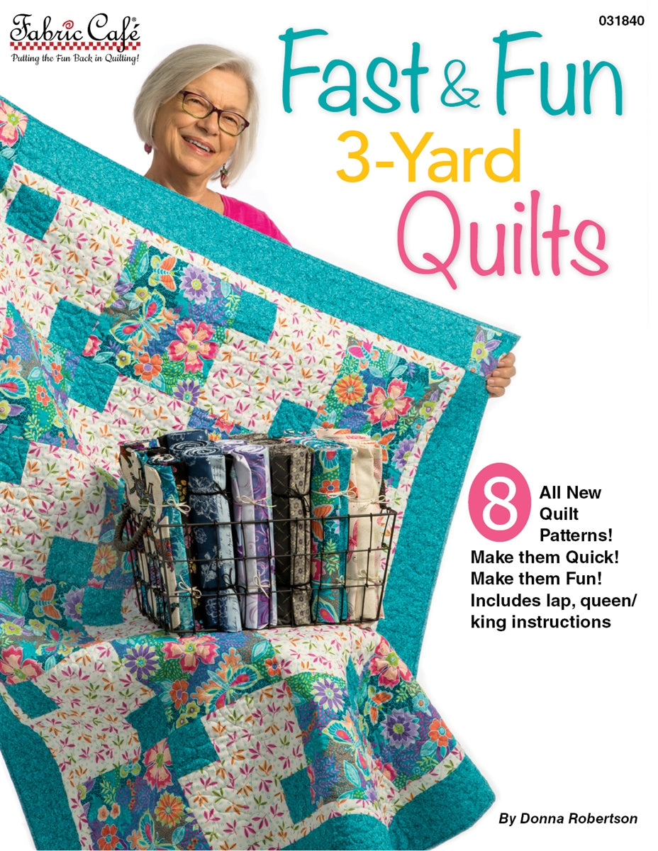 Fast & Fun 3-Yard Quilts Book