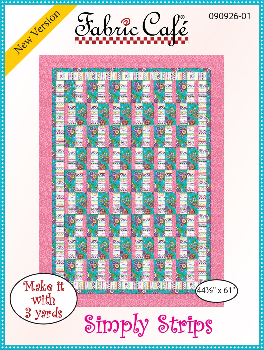 Simply Strips 3 Yard Quilt Pattern