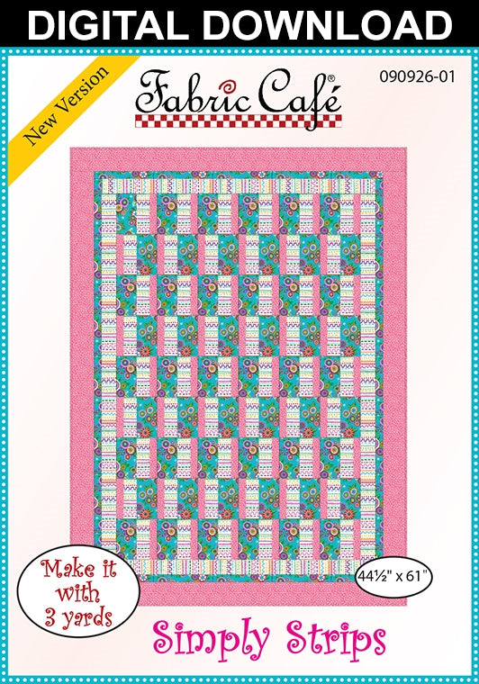 Simply Strips 3 Yard Quilt Pattern