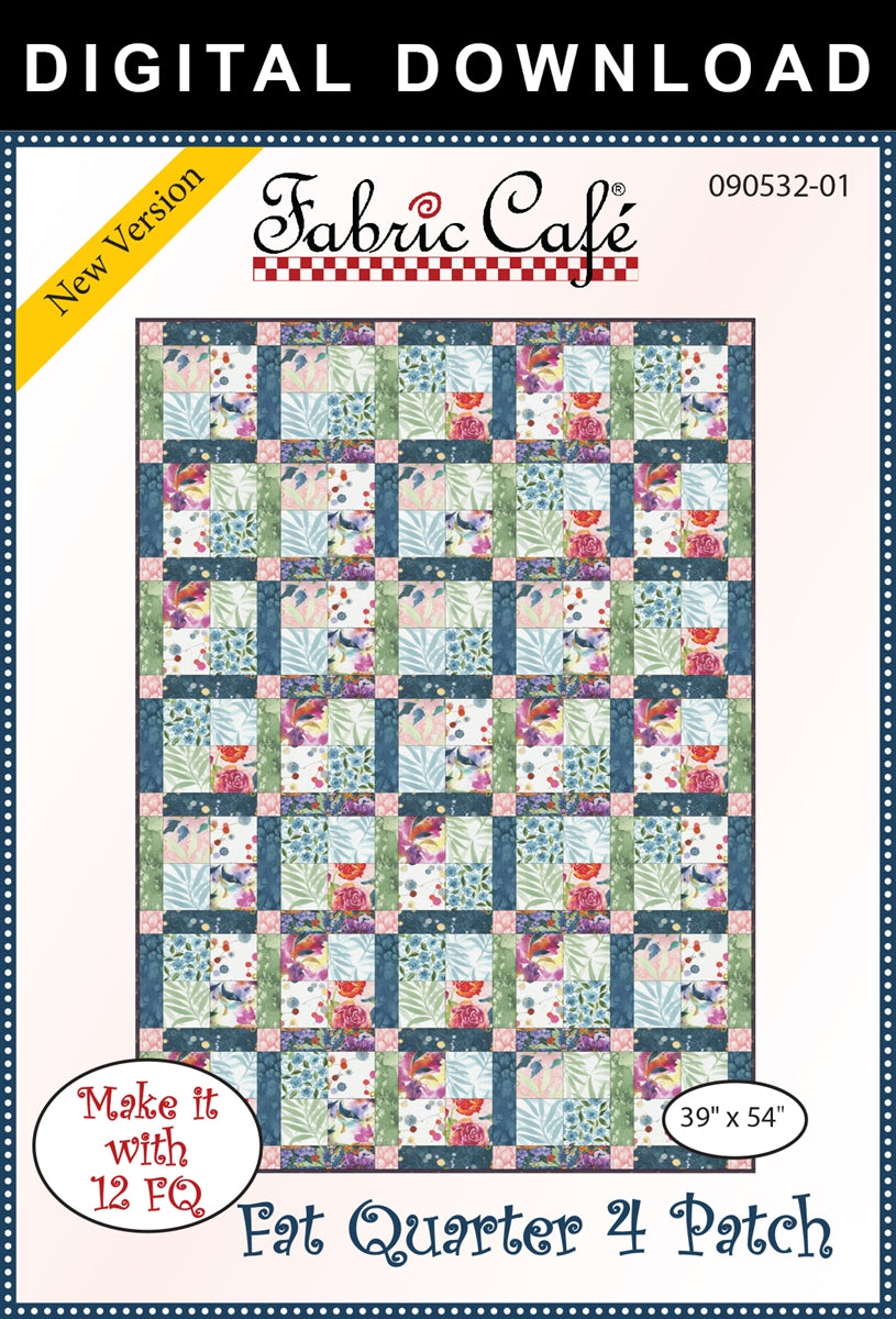 Fat Quarter 4 Patch Quilt Pattern