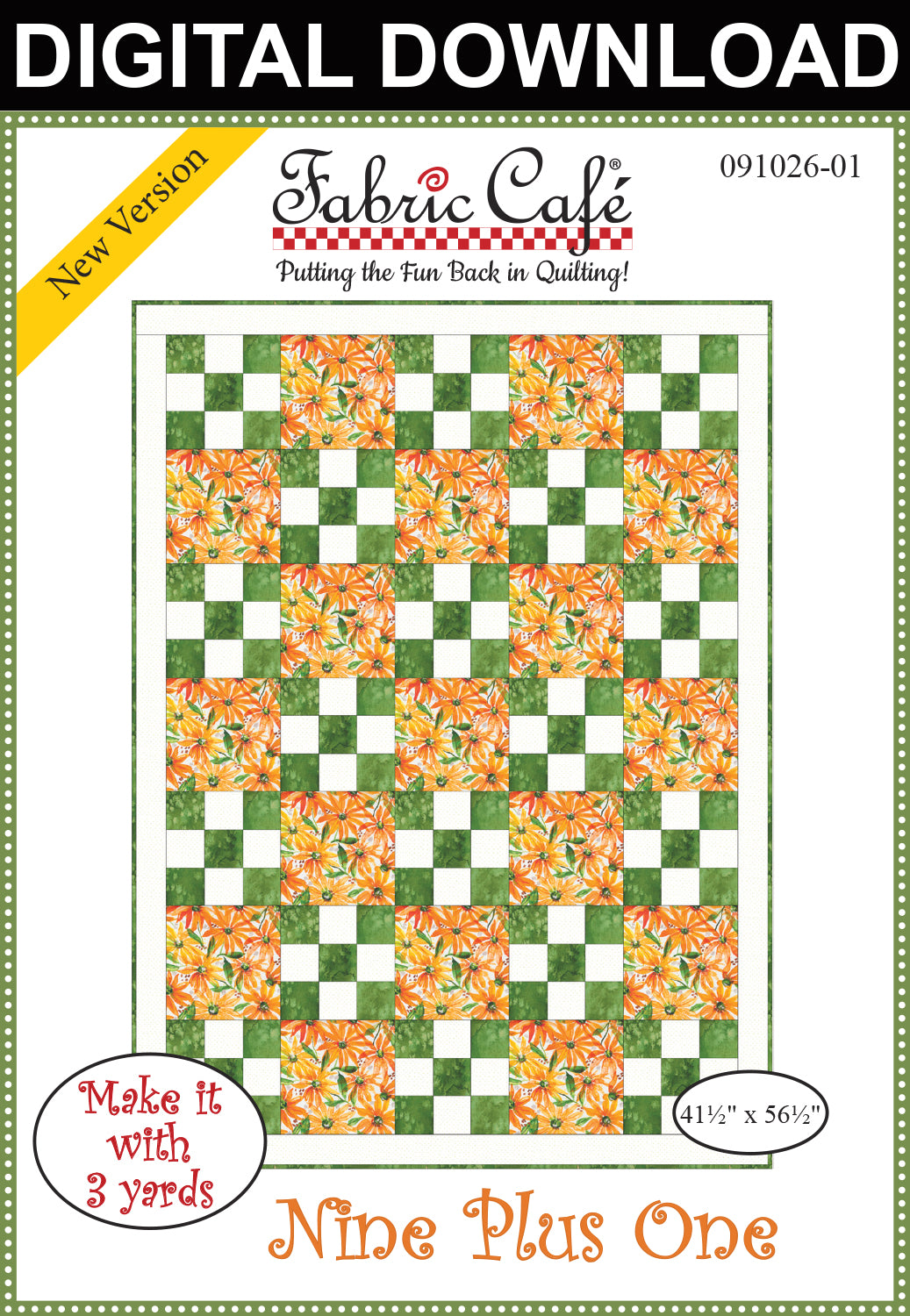 Nine Plus One 3-Yard Quilt Pattern