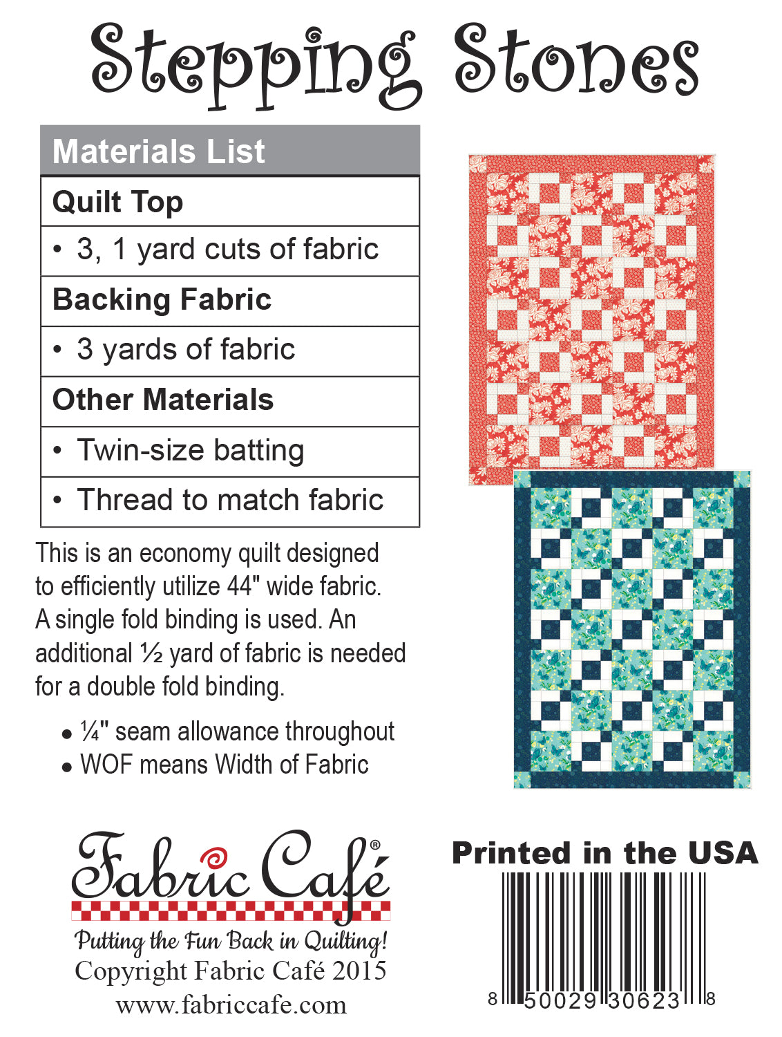 Stepping Stones 3-Yard Quilt Pattern