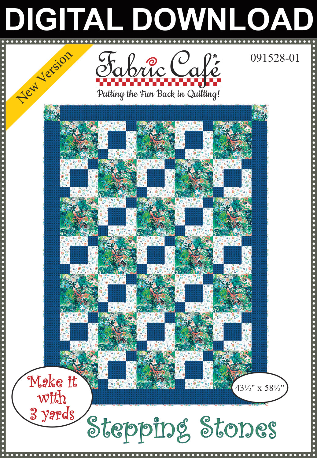 Stepping Stones 3-Yard Quilt Pattern