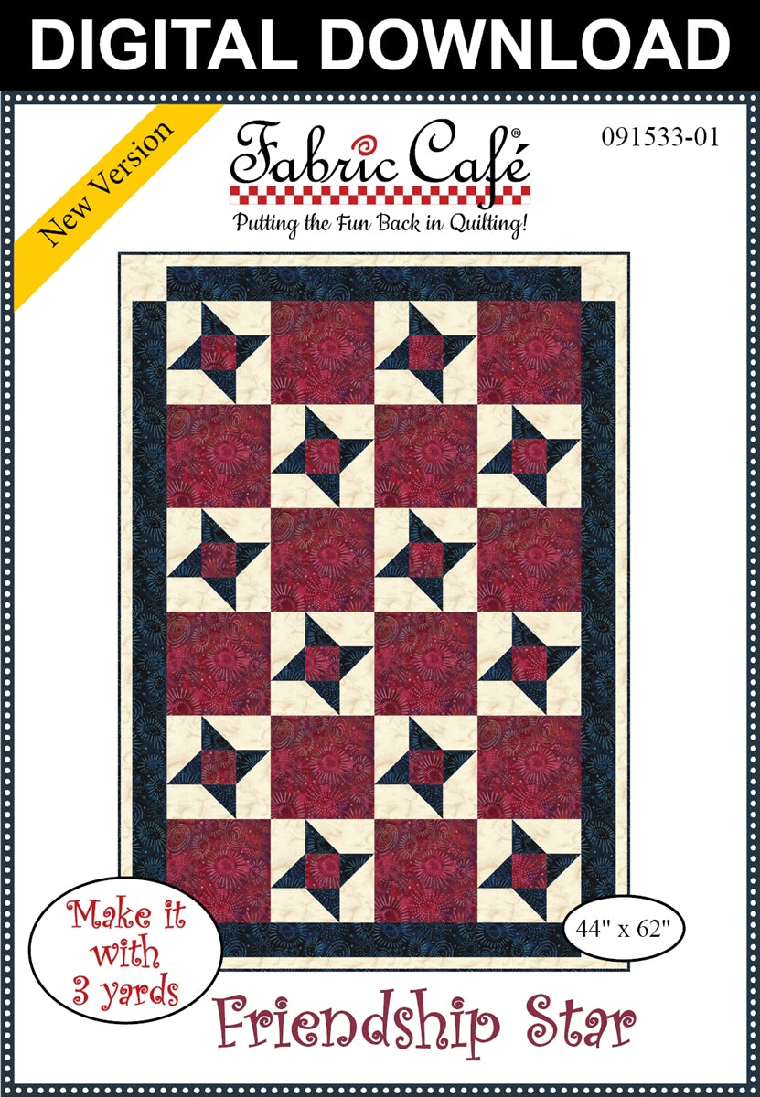 Friendship Star 3-Yard Quilt Pattern