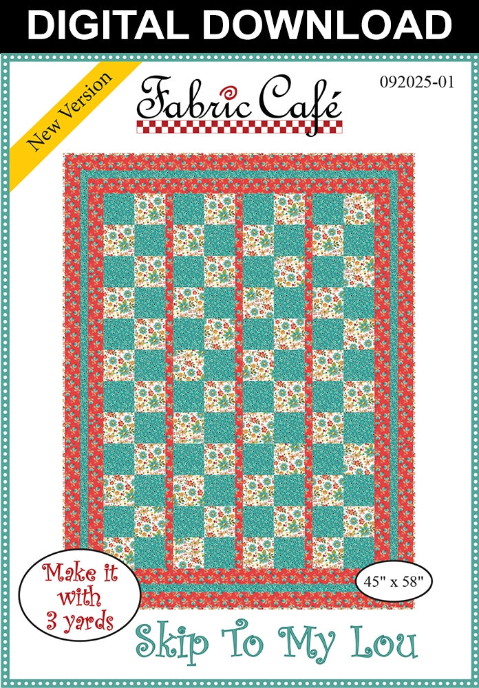 Skip To My Lou 3-Yard Quilt Pattern