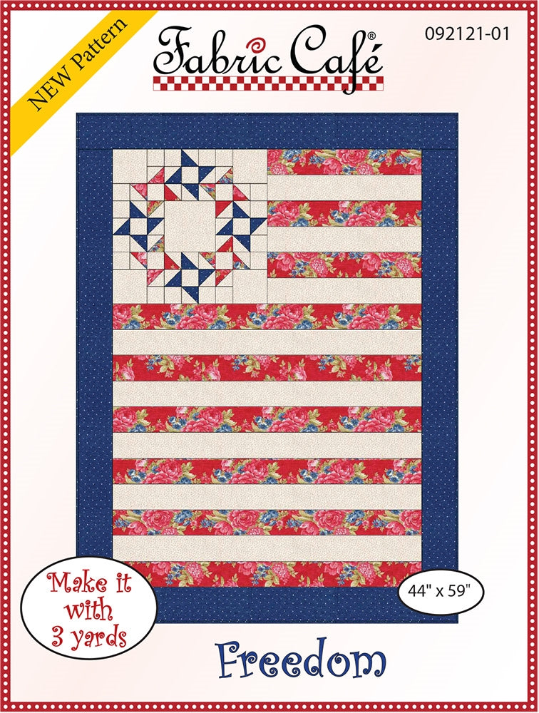 Freedom 3 Yard Quilt Pattern