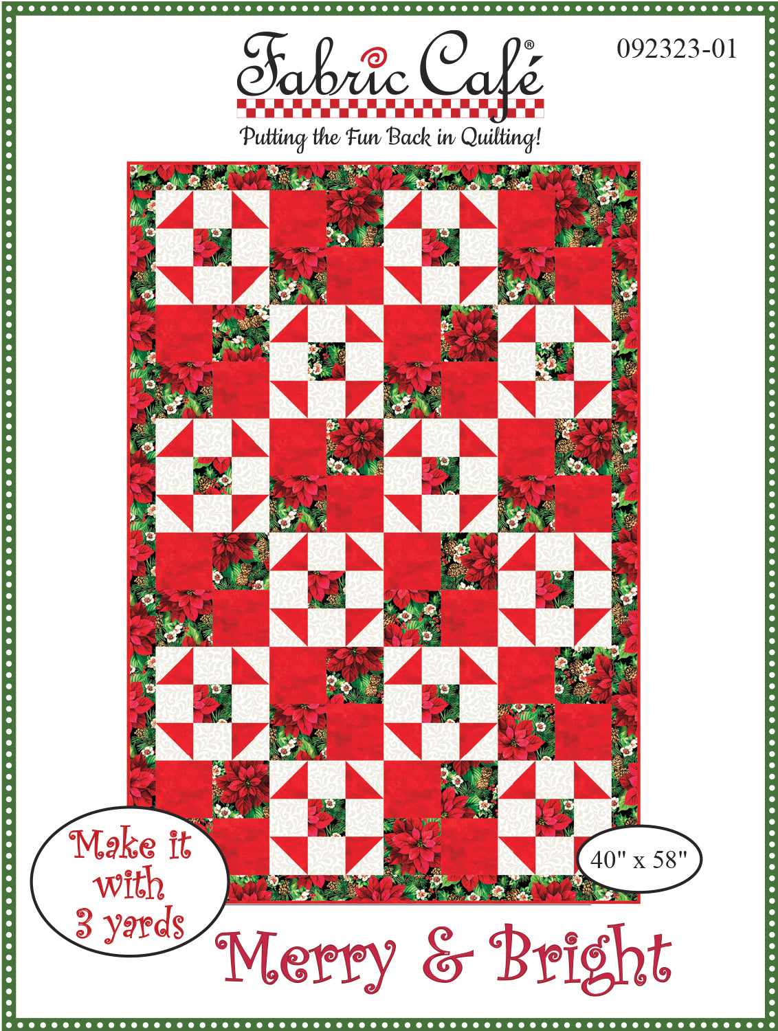 Merry & Bright 3-Yard Quilt Pattern