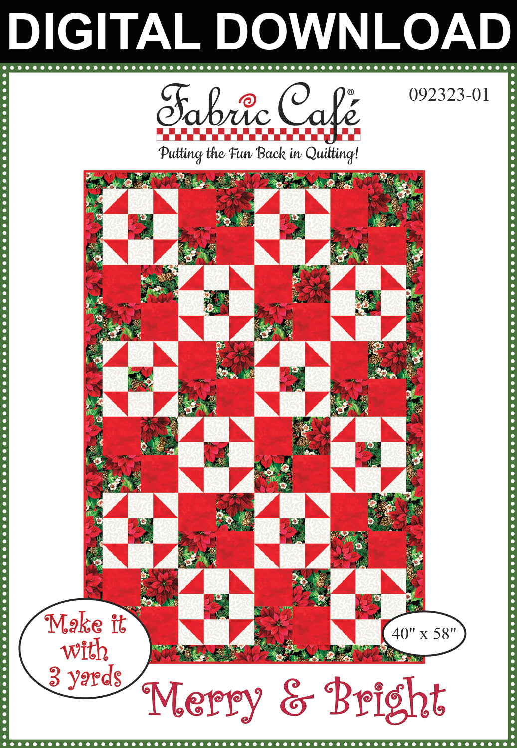 Merry & Bright 3-Yard Quilt Pattern