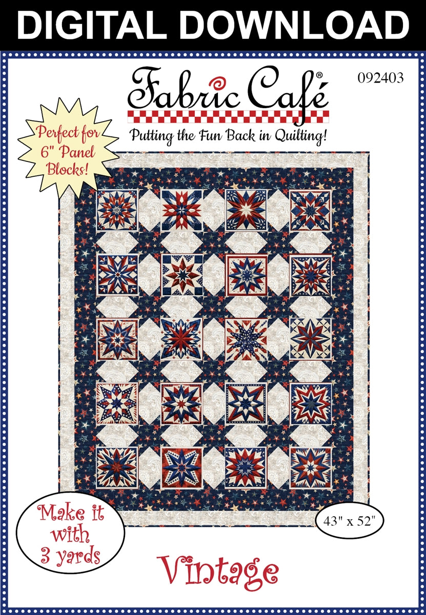 Vintage 3-Yard Quilt Pattern | Perfect for 6-inch Panels