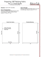 Preparing 108 Inch Backing For 2, 3-Yard Quilts