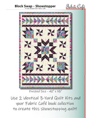 2024 Showstopper Quilt - Fabric Café Block Swap Guide