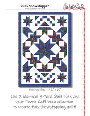 2025 Showstopper Quilt - Fabric Café Block Swap Guide