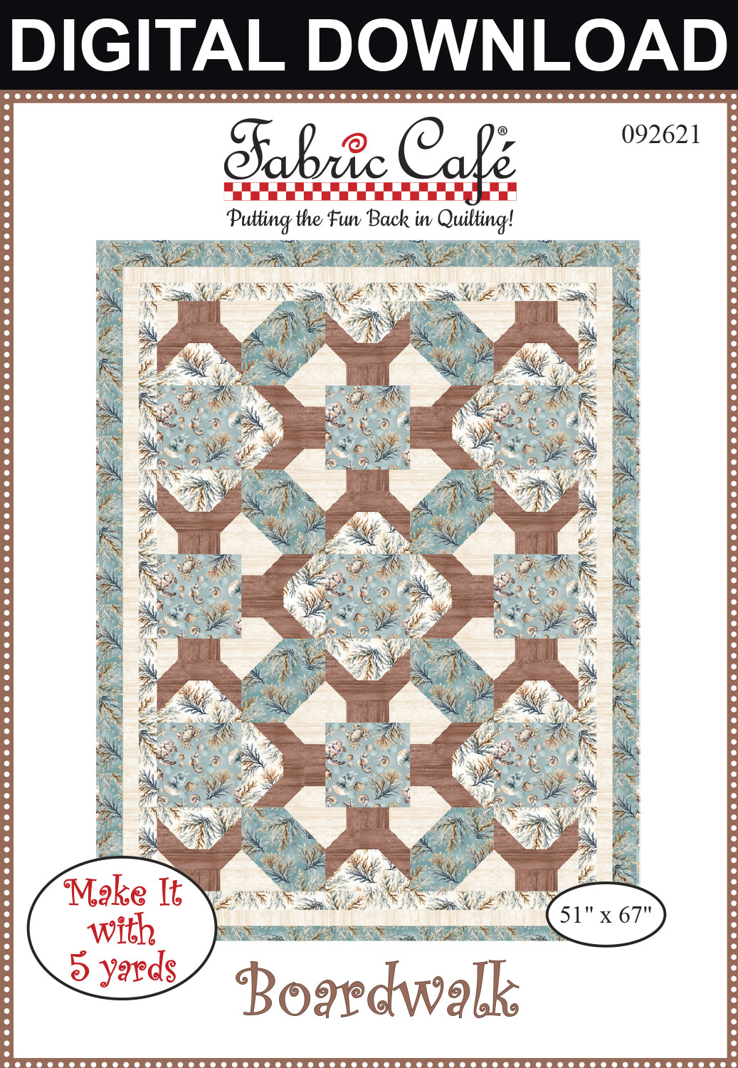 Boardwalk 5-Yard Quilt Pattern