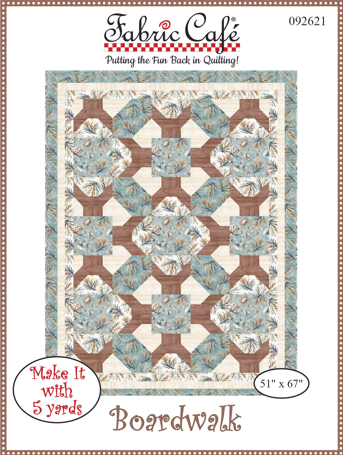 Boardwalk 5-Yard Quilt Pattern