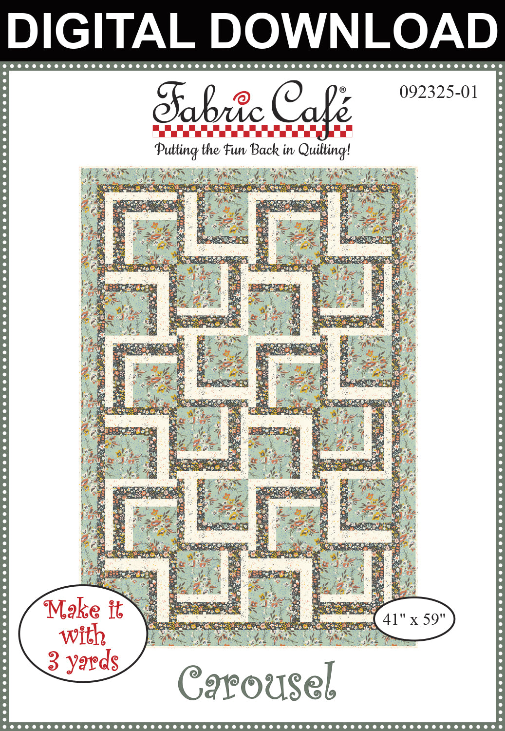 Carousel 3-Yard Quilt Pattern
