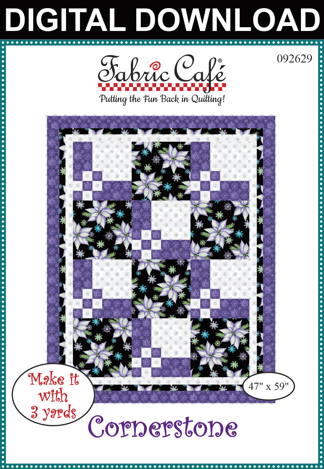 Cornerstone 3-Yard Quilt Pattern