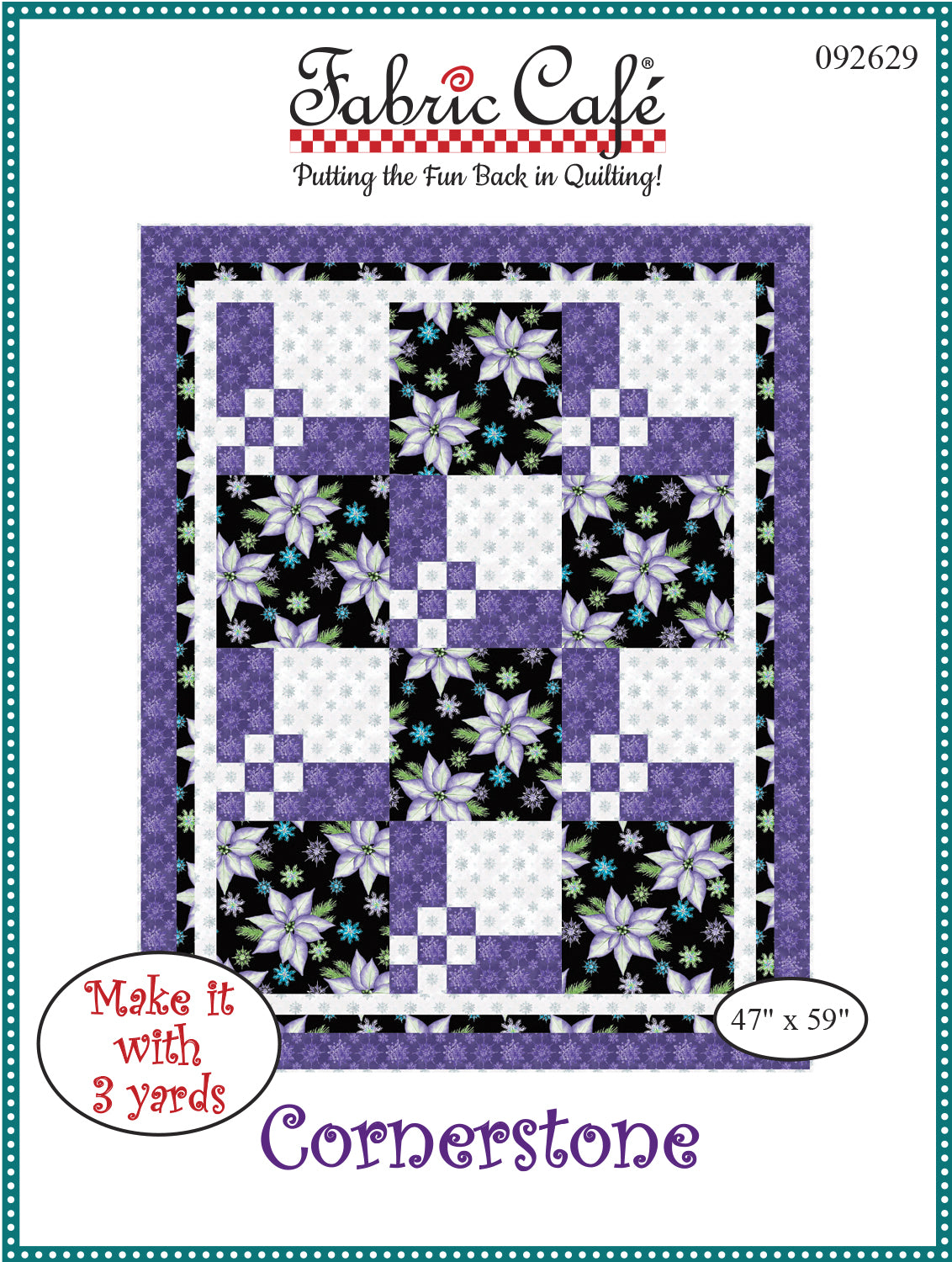 Cornerstone 3-Yard Quilt Pattern