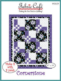 Cornerstone 3-Yard Quilt Pattern