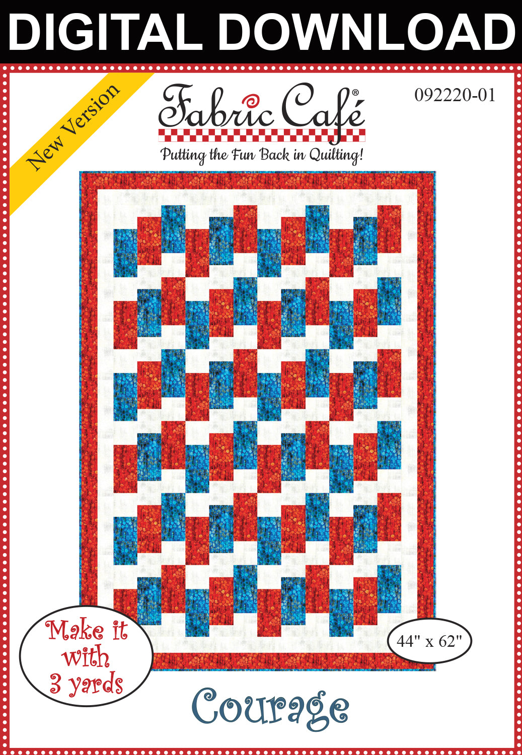 Courage 3-Yard Quilt Pattern