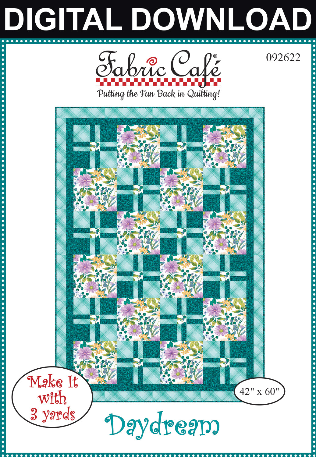 Daydream 3-Yard Quilt Pattern