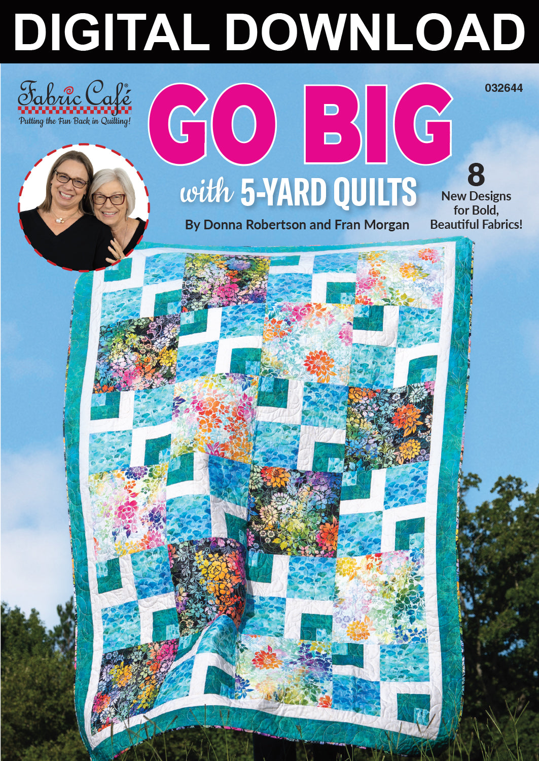 Go Big With 5-Yard Quilts