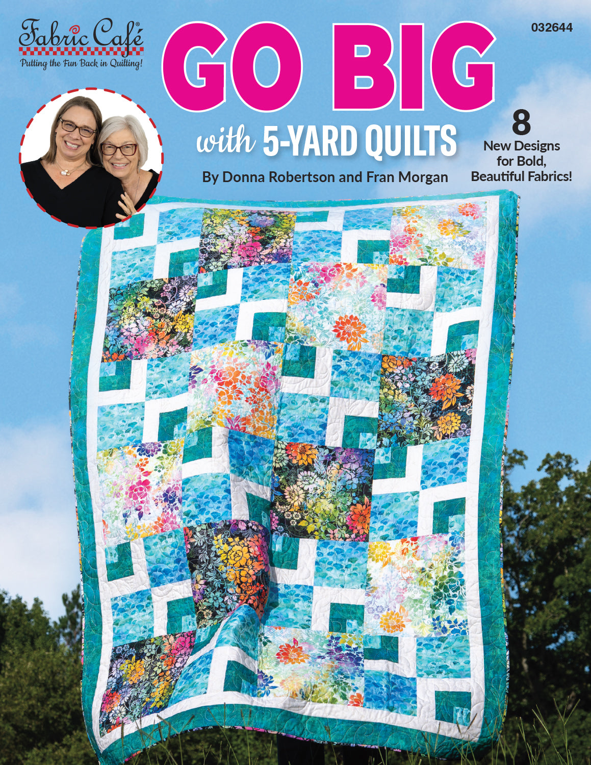 Go Big With 5-Yard Quilts