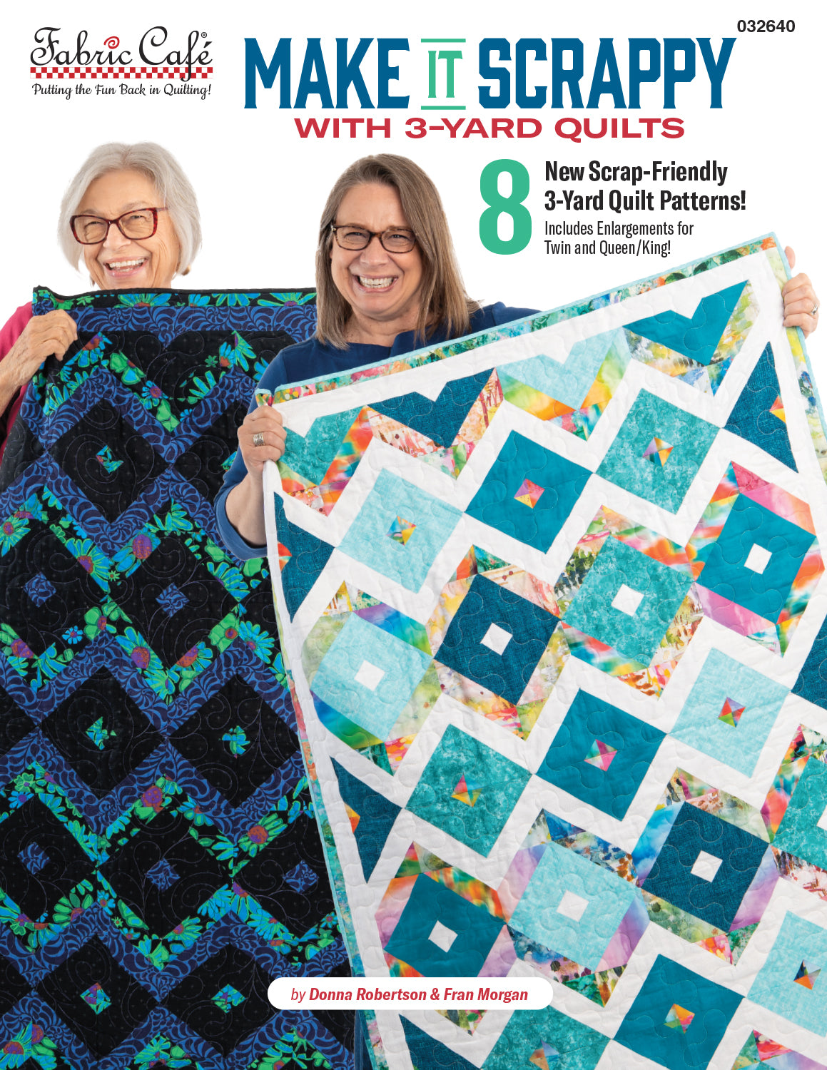 Make It Scrappy With 3-Yard Quilts