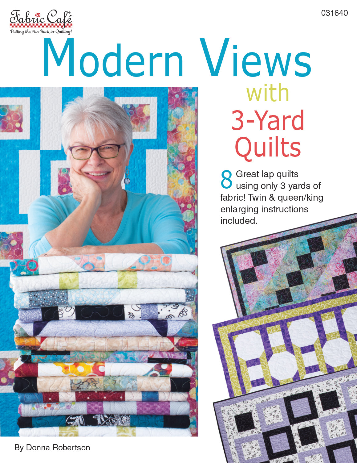Modern Views with 3-Yard Quilts Book