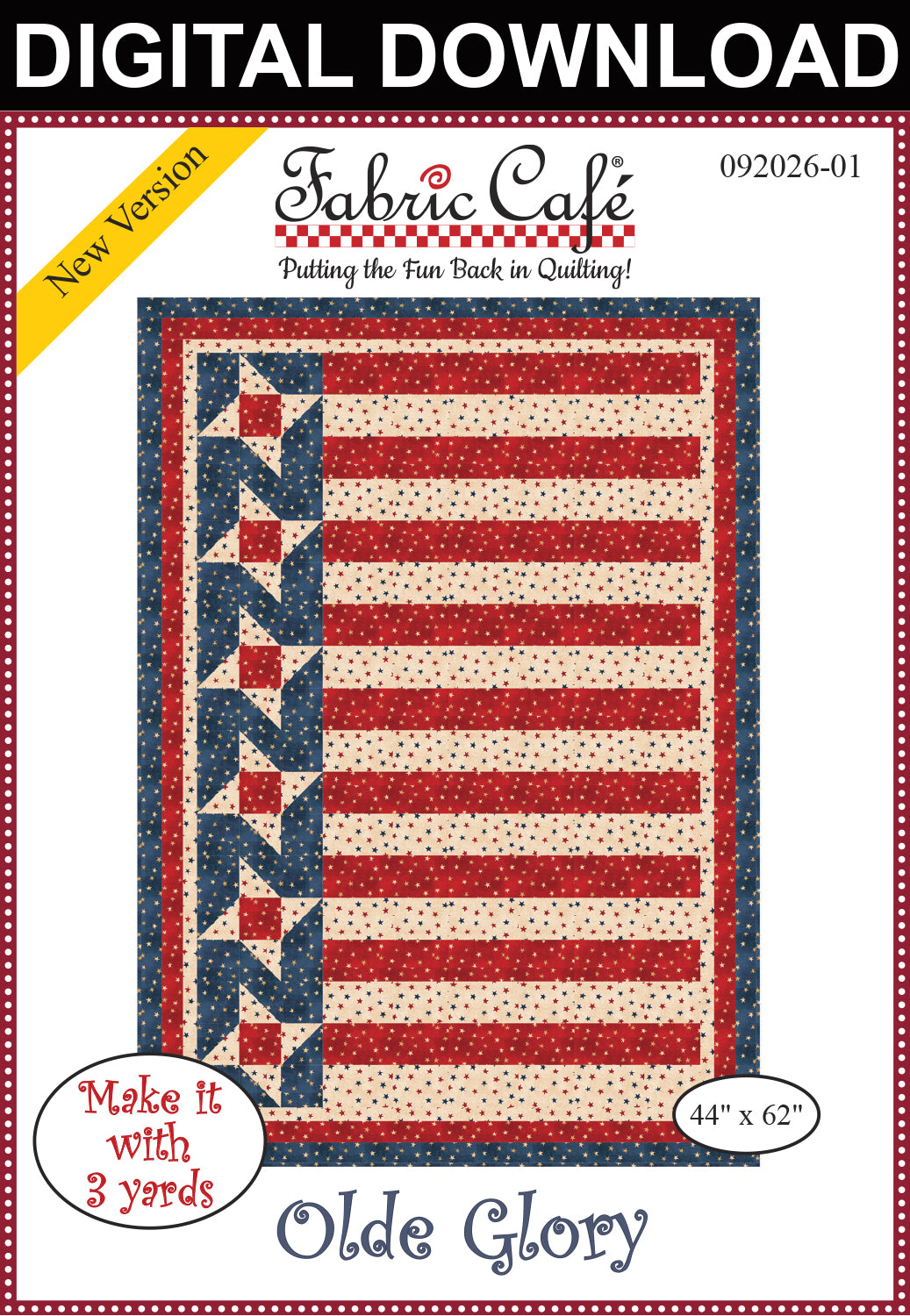Olde Glory 3-Yard Quilt Pattern
