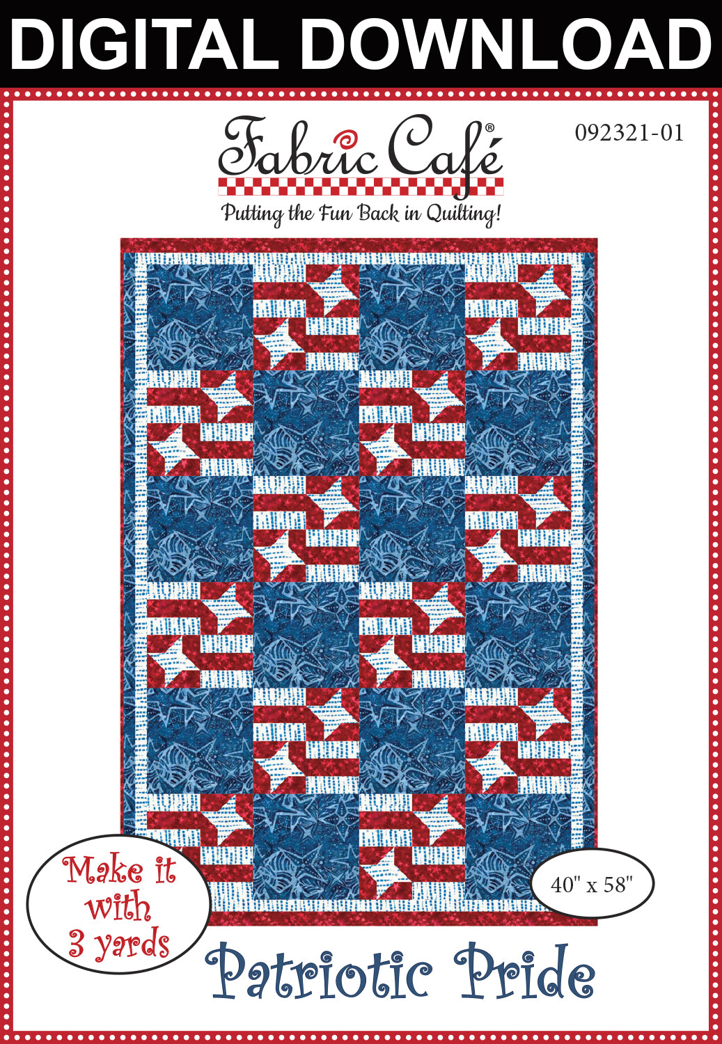 Patriotic Pride 3-Yard Quilt Pattern
