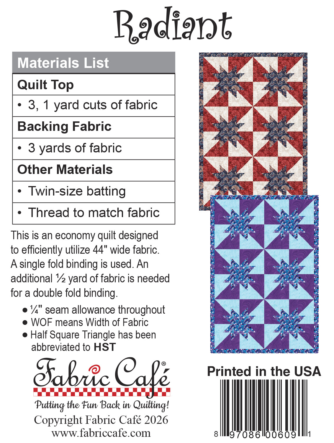 Radiant 3-Yard Quilt Pattern