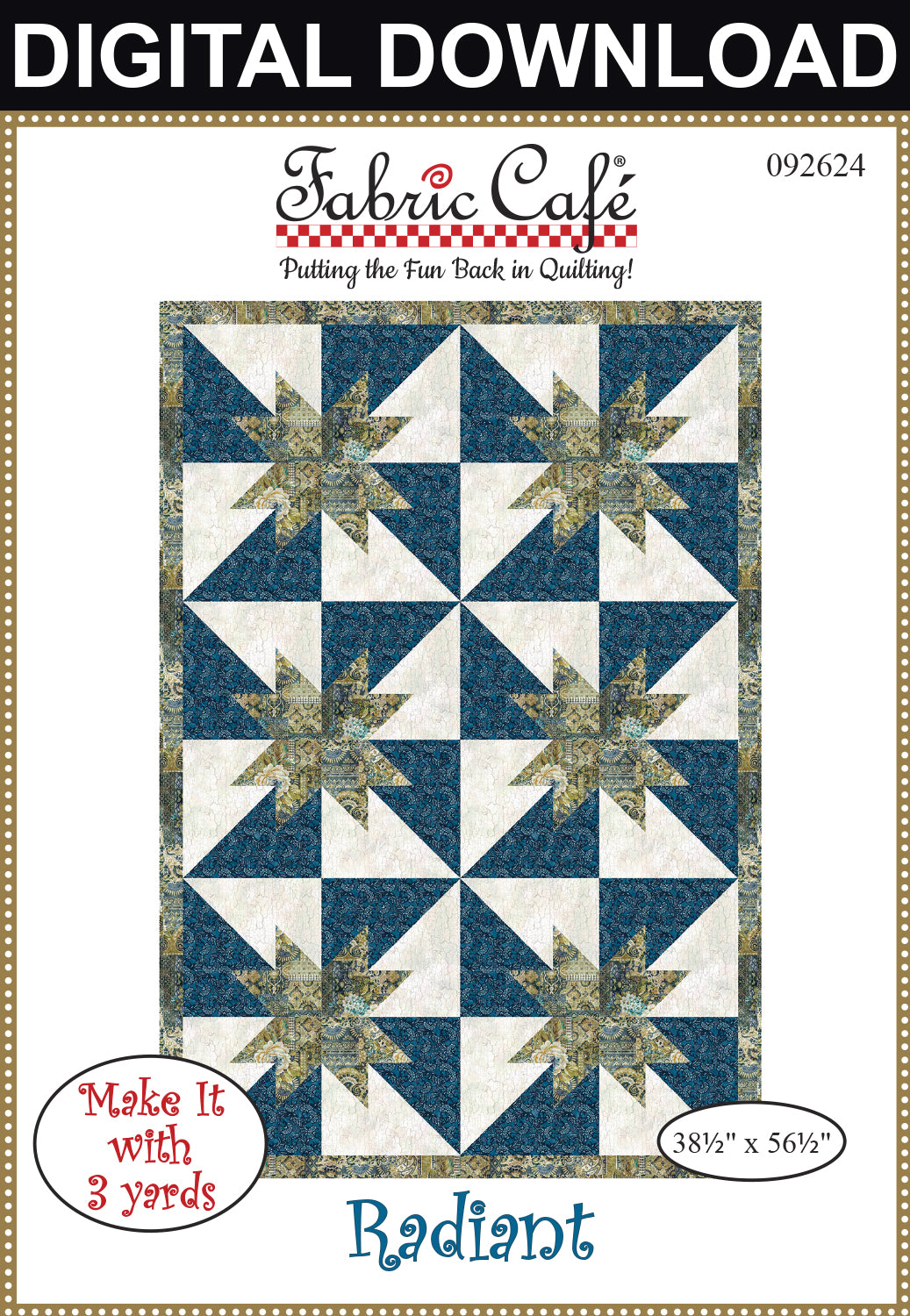 Radiant 3-Yard Quilt Pattern