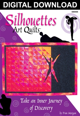 Silhouettes Art Quilts - Digital Download