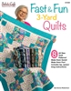 Fast & Fun 3-Yard Quilts - Pattern Book