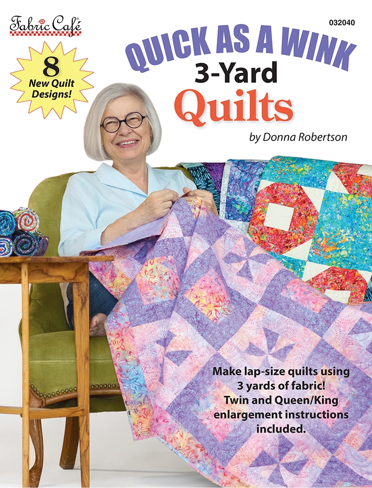 21 Beautiful 3 Yard Quilt Patterns: All Free!