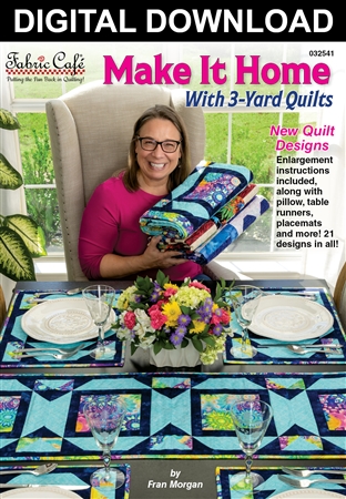 Make It Home With 3-Yard Quilts Downloadable Book