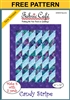 Candy Stripe - Free 3-Yard Quilt Pattern