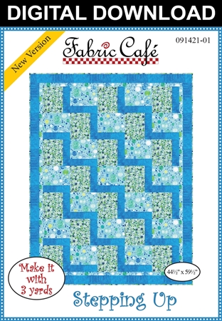 Stepping Up Downloadable 3-Yard Quilt Pattern