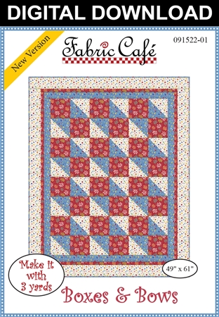 Boxes & Bows - Downloadable 3 Yard Quilt Pattern