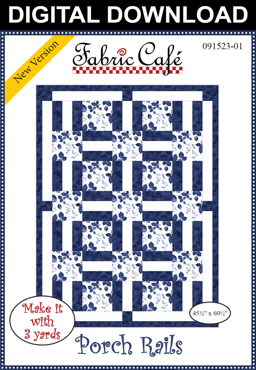 Porch Rails Downloadable 3 Yard Quilt Pattern