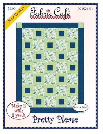 Pretty Please 3 Yard Quilt Pattern