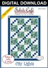 City Lights Downloadable - 3 Yard Quilt Pattern