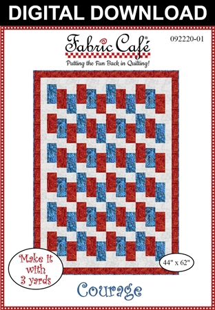 Courage - Downloadable 3 Yard Quilt Pattern