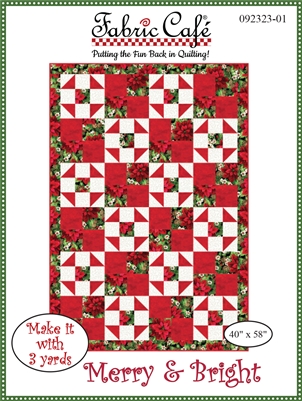 Merry & Bright 3-Yard Quilt Pattern